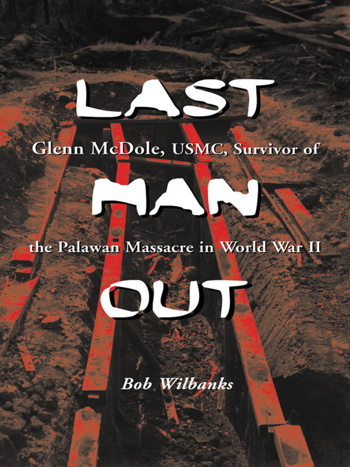 Title details for Last Man Out by Bob Wilbanks - Available